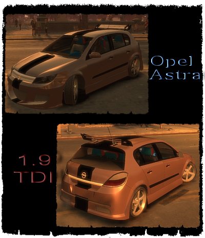 GTA IV Spor ve Modifiyeli Arabalar Havalı:)  Opel Astra 1.9 TDI